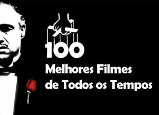 100 Melhores Filmes de todos os tempos