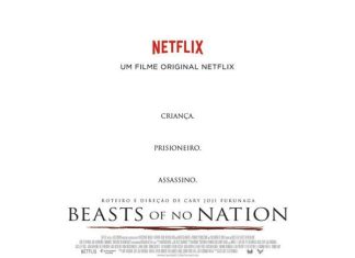 Netflix divulga cartaz e trailer legendado de ‘Beasts of No Nation’
