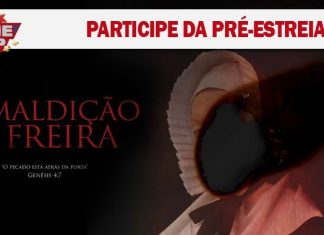 Cinema de Graça! Participe da pré-estreia do terror ‘A Maldição da Freira’