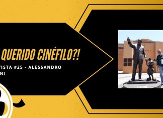 E aí, querido cinéfilo?! – Nossa Coluna de Entrevista | Parte 25: Alessandro Giannini