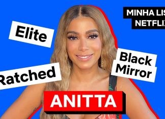 Anitta compartilha lista com suas produções favoritas na Netflix