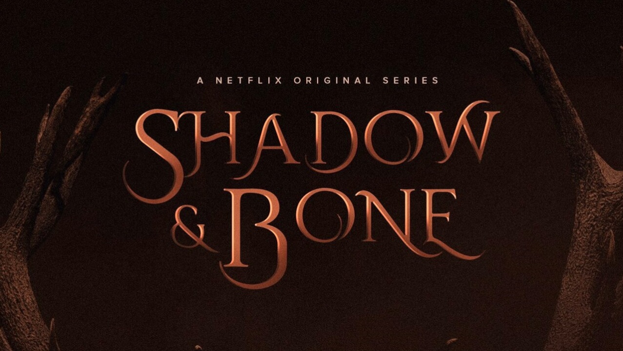 Sombra e Ossos  Nova série de fantasia da Netflix ganha trailer épico