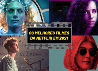 Os MELHORES Filmes Originais da Netflix em 2021