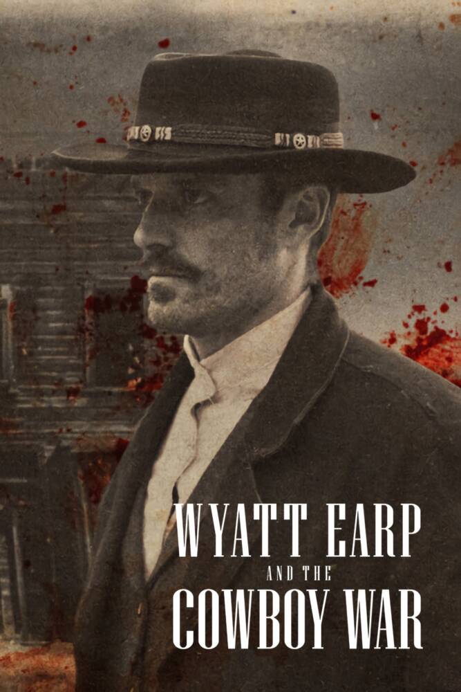 wyatt earp and the cowboy war poster