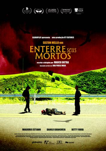 Poster do filme Enterre Seus Mortos, Selton Mello